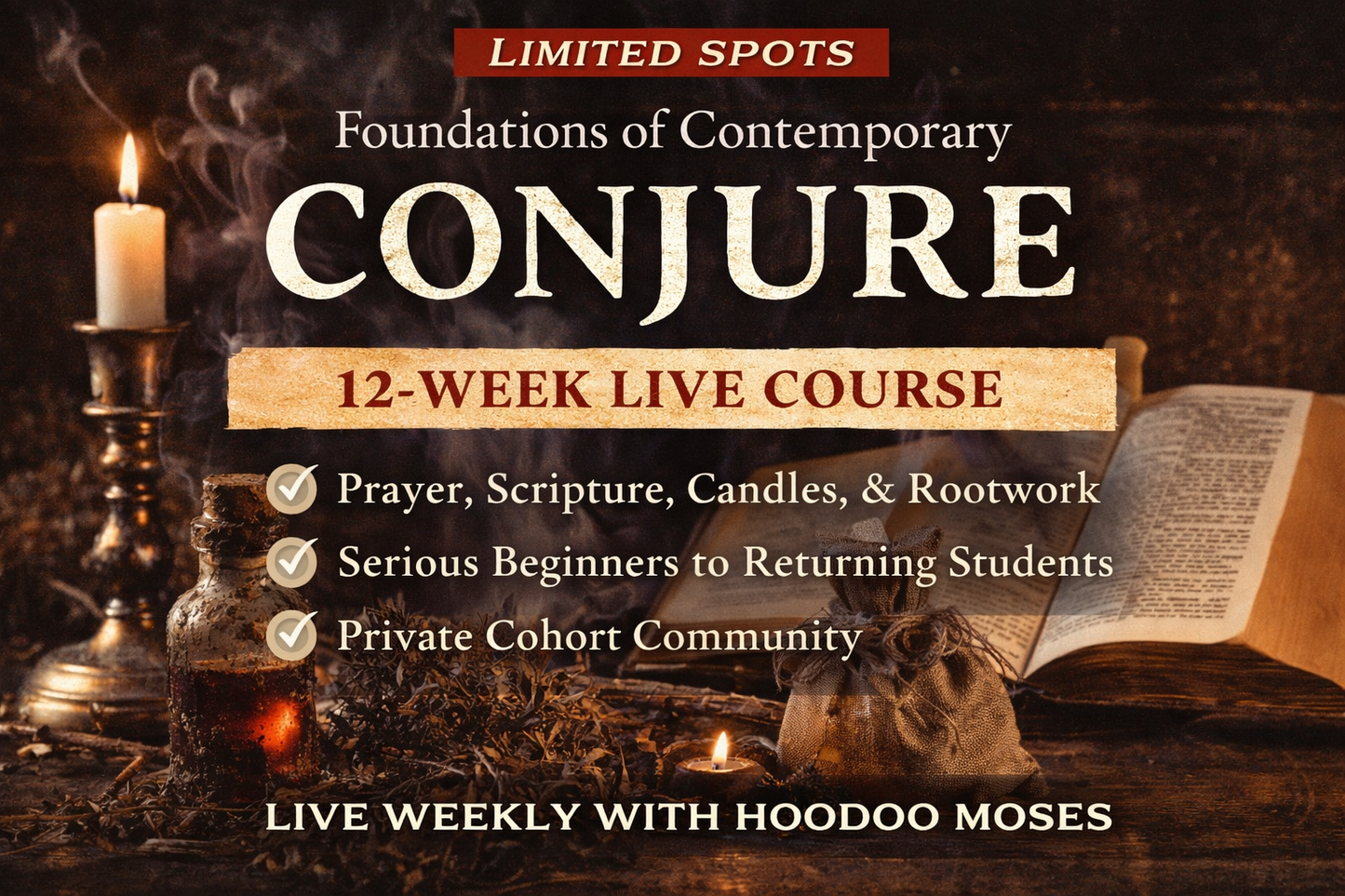 Foundations of Contemporary Conjure — 12-Week Live Course
