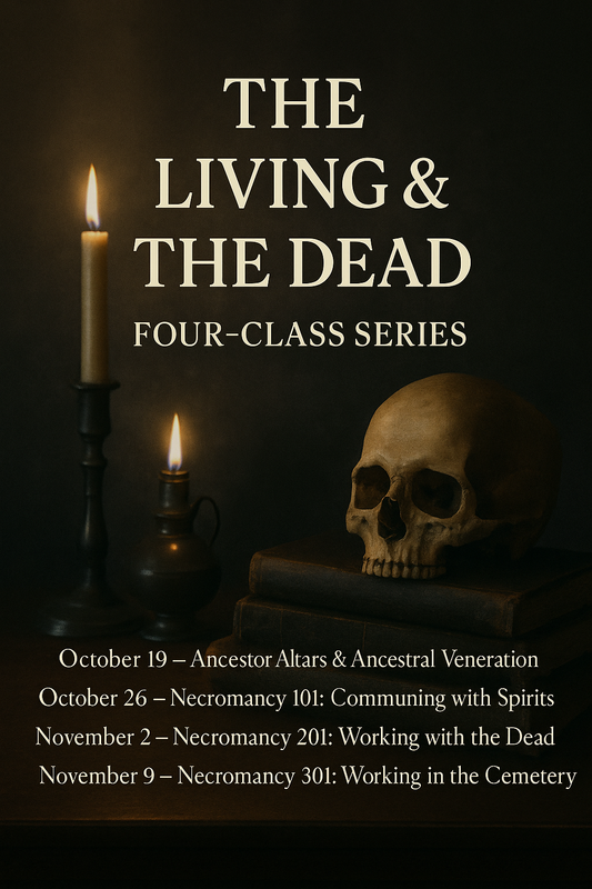 The Living & The Dead — Four-Class Series (In-Person, Longmont CO)