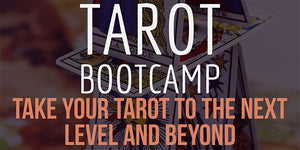 Tarot Bootcamp (Webinar Course)